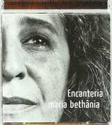 Encanteria [Import] , Maria Bethania