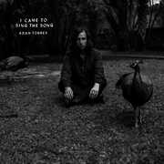I Came To Sing The Song , Adam Torres
