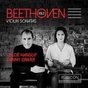 Beethoven: Violin Sonatas 2 , Chloë Hanslip