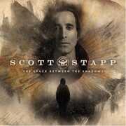 Space Between The Shadows , Scott Stapp