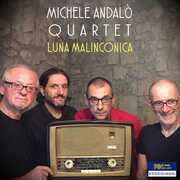 Luna Malinconica , Michele Andalo Quartet