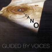 Volcano b/ w Sun Goes Down , Guided by Voices
