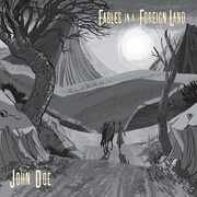 Fables In A Foreign Land , John Doe