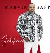 Substance , Marvin Sapp