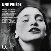 Une Priere , Deborah Nemtanu