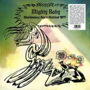 Live at Glastonbury Festival June 1971 , Mighty Baby