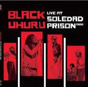 Live at Soledad Prison 1982 , Black Uhuru