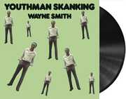 Youthman Skanking , Wayne Smith