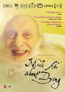 Much Ado About Dying 