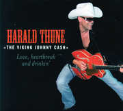 Love Heartbreak & Drinkin , Harald Thune