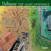 Debussy: String Quartet & Sonatas , The Nash Ensemble