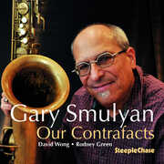 Our Contrafacts , Gary Smulyan