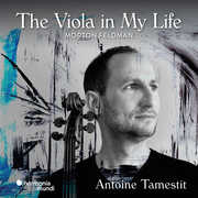 Feldman: The Viola in My Life , Antoine Tamestit