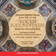 Giovanni Battista Riccio: Vocem iucunditatis, Sacred and Instrumental Music , Estrovagante Ensemble