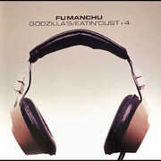 Godzilla's/ Eatin' Dust +4 (ORANGE VINYL) , Fu Manchu