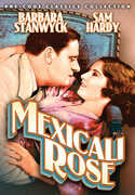 Mexicali Rose (aka The Girl from Mexico) , Barbara Stanwyck