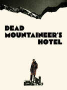 Dead Mountaineer's Hotel