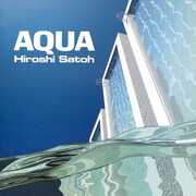 Aqua + 2 [Import] , Hiroshi Sato