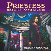 Priestess Return to Atlantis , Medwyn Goodall