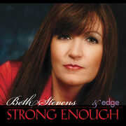Strong Enough , Beth Stevens