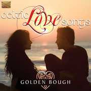 Celtic Love Songs , Golden Bough