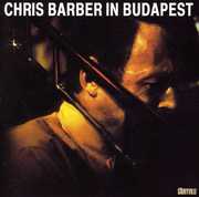 In Budapest , Chris Barber