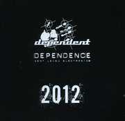 Dependence 2012 (Various Artists) , Various Artists