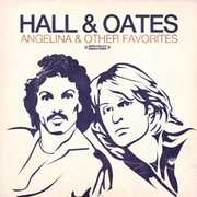 Angelina & Other Favorites , Hall & Oates
