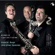Insects Bugs & Other Species , Ensemble Clarinettissime