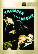 Thunder in the Night , Edmund Lowe