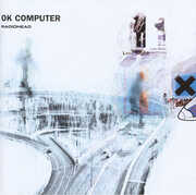 Ok Computer , Radiohead