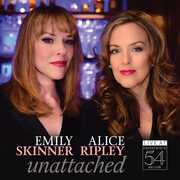 Unattached - Live At Feinstein's/ 54 Below , Emily Skinner