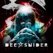 We Are The Ones , Dee Snider