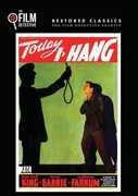 Today I Hang , Walter Woolf King