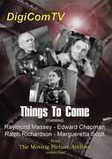 Things to Come , Raymond Massey