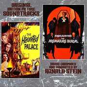The Haunted Palace /  The Premature Burial (Original Motion Picture Soundtracks) , Ronald Stein