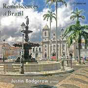 Reminiscences of Brazil , Justin Badgerow
