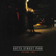 Vol. 2 , Gotts Street Park