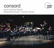 Works By Seyedi, Muntendorf , Consord
