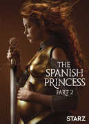 The Spanish Princess, Part 2 