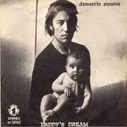 Daddy's Dream /  Since You'Ve Been Gone [Colored Vinyl] [Import] , Demetrio Stratos