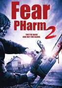 Fear Pharm 2 DVD 