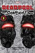 Deadpool: Samurai, Vol. 2 