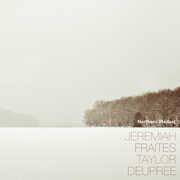 Northern (Redux) , Jeremiah Fraites