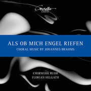 Als Ob Mich Engel Riefen - Choral Music , ChorWerk Ruhr