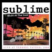 $5 At The Door , Sublime