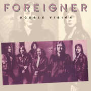 Double Vision , Foreigner