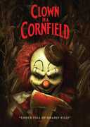Clown in a Cornfield , Kevin Durand