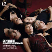 Schubert: Quintette imaginaire , Sandrine Piau