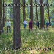 The Future of the Past , John Nilsen